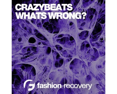 CrazyBeats - Whats Wrong? (Original Mix)