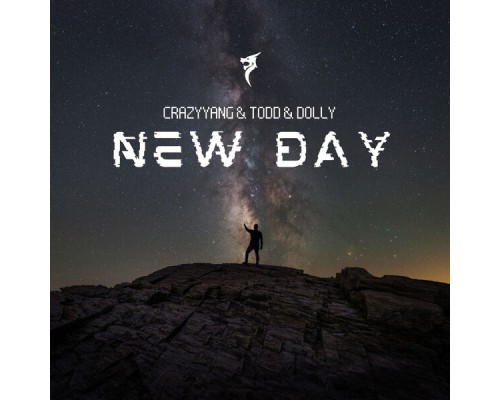 CrazyYANG, Todd & Dolly - New Day