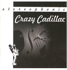 Crazy Cadillac - Crazy Cadillac