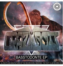 Crazybots - Basstodonte EP (Original Mix)