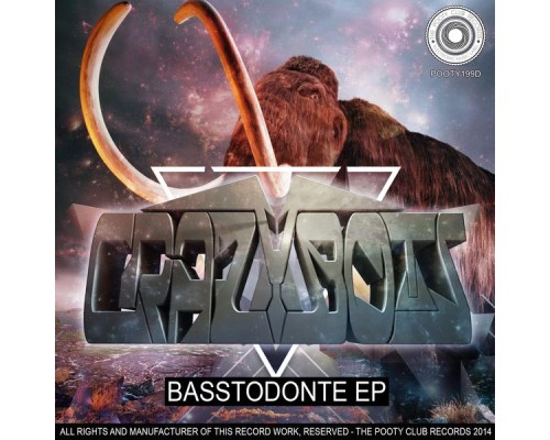 Crazybots - Basstodonte EP (Original Mix)