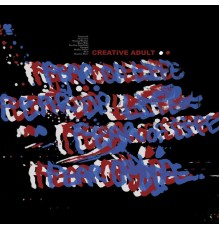 Creative Adult - Fear of Life