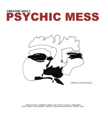 Creative Adult - Psychic Mess