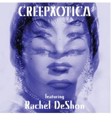 Creepxotica - Creepxotica