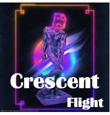 Crescent - Flight