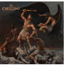 Crescent - Carving The Fires of Akhet