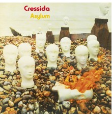 Cressida - Asylum  (Remastered)