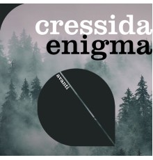 Cressida - Enigma