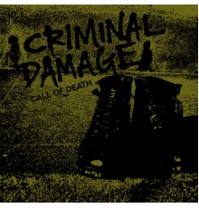 Criminal Damage - Call of Death