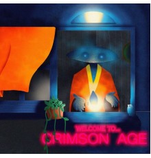 Crimson Age - Welcome to...