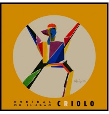 Criolo - Espiral de Ilusão - Deluxe Edition