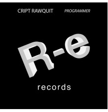 Cript Rawquit - Programmer (Original Mix)