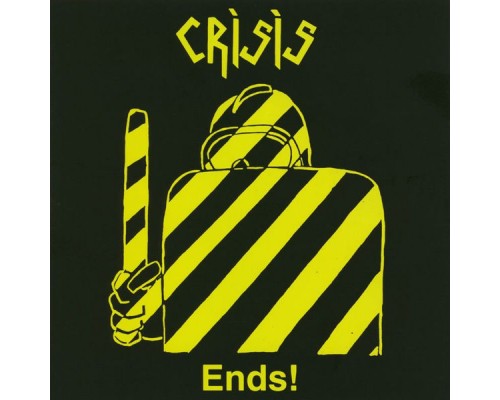 Crisis - Ends!