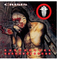 Crisis - Deathshead Extermination