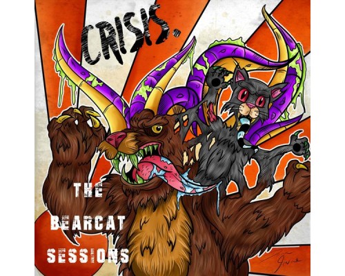 Crisis - The Bearcat Sessions