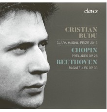 Cristian Budu - Chopin & Beethoven