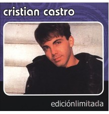 Cristian Castro - Edición Limitada