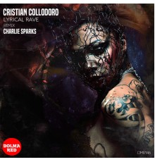 Cristian Collodoro - Lyrical Rave