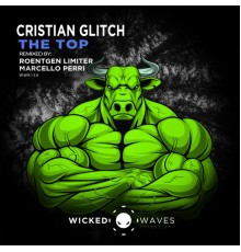 Cristian Glitch - The Top