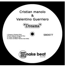 Cristian Manolo, Valentino Guerriero - Dreams