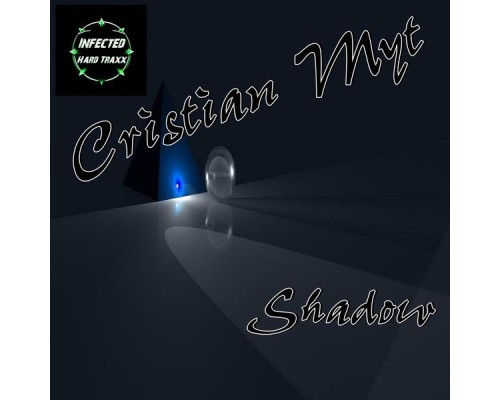 Cristian Myt - Shadow