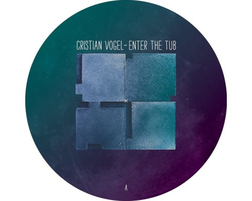 Cristian Vogel - Enter The Tub