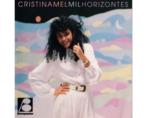 Cristina Mel - Mil Horizontes