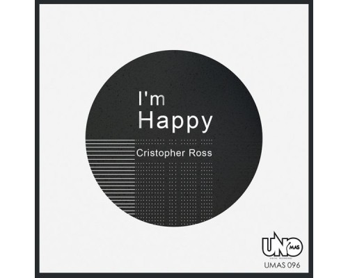 Cristopher Ross - I'm Happy