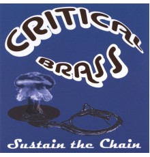 Critical Brass - Sustain the Chain