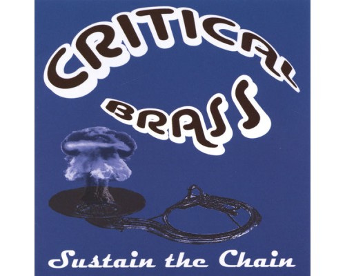 Critical Brass - Sustain the Chain