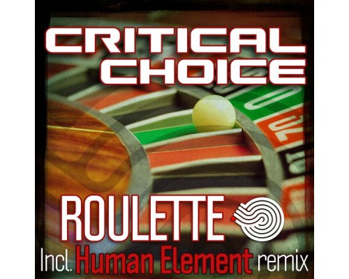 Critical Choice - Roulette