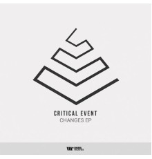 Critical Event - Changes