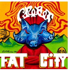 Crobot - Welcome to Fat City