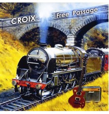 Croix - Free Passage