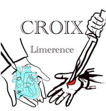 Croix - Limerence EP