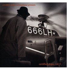 Crooklyn Dub Outernational - Certified Dope, Vol. 3: Escape From New York