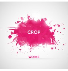 Crop - Crop Works