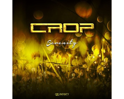 Crop - Serenity (Original Mix)