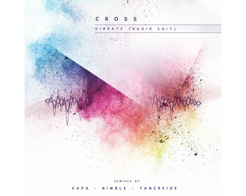 Cross - Vibrate