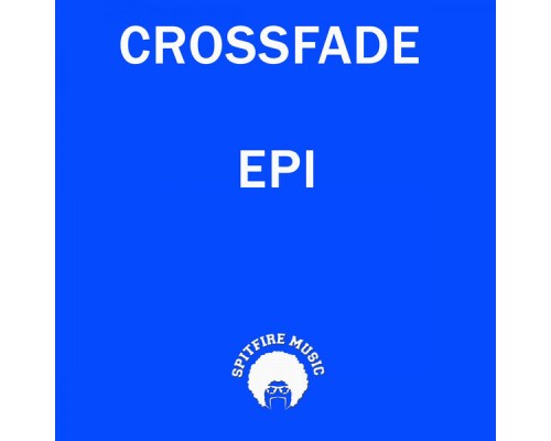 Crossfade - Epi