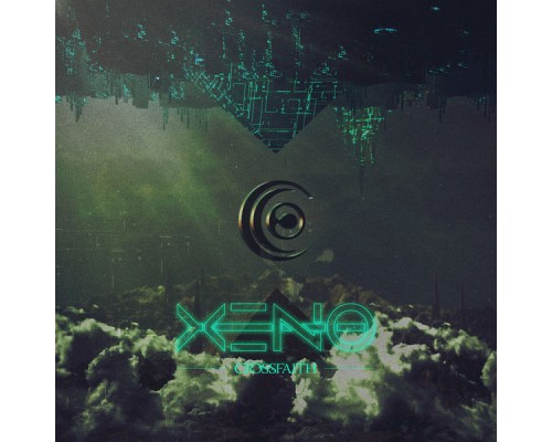 Crossfaith - Xeno