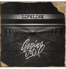Crossing Jets - Lifeline