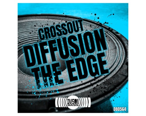 Crossout - Diffusion & The Edge