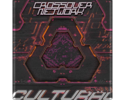 Crossover Network - Cultural Abyss