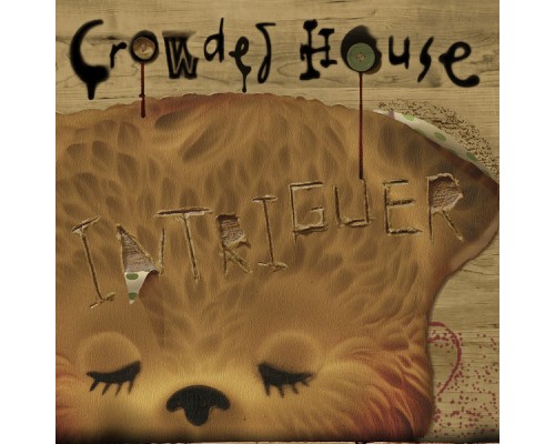 Crowded House - Intriguer