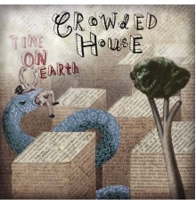 Crowded House - Time on Earth