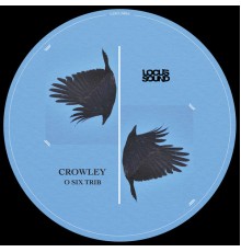 Crowley - O Six Trib