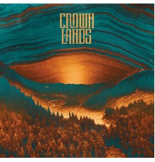 Crown Lands - Crown Lands