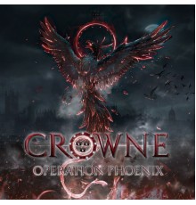 Crowne - Operation Phoenix