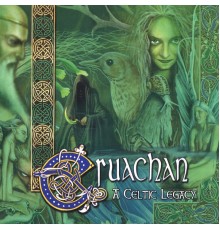 Cruachan - A Celtic Legacy